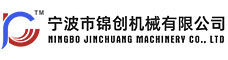 Ningbo Jinchuang Machinery Co., Ltd